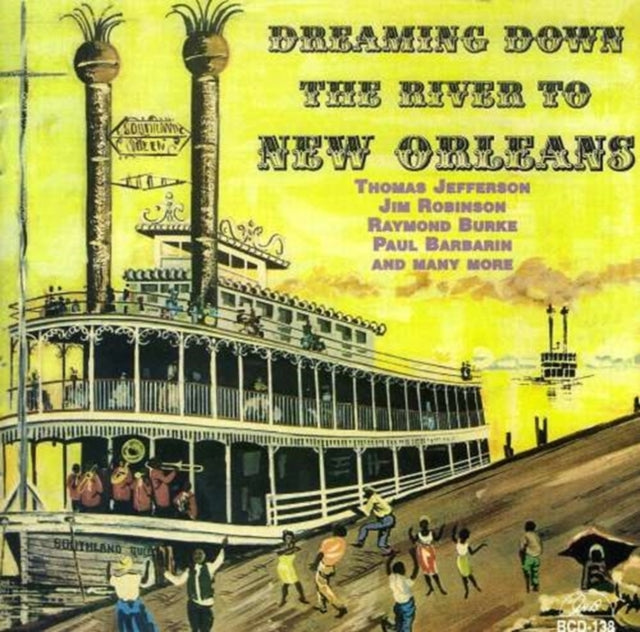 Dreaming Down the River [european Import]