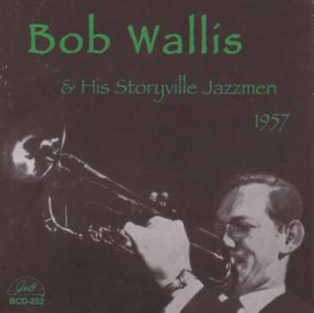 Bob Wallis and His Storyville Jazzmen 1957