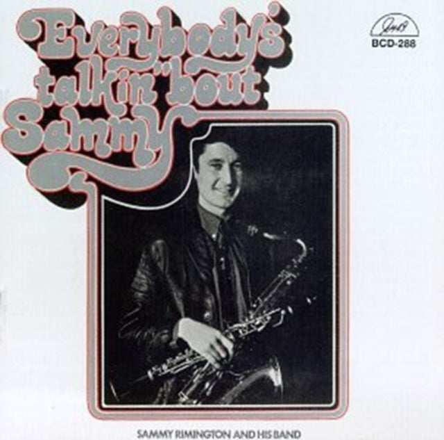 Everybody's Talkin' 'Bout Sammy [european Import]