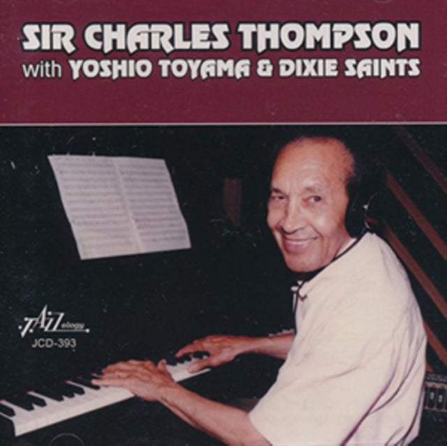 Sir Charles Thompson With Yoshio Toyama & Dixie Saints
