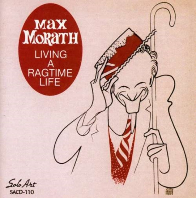 Living a Ragtime Life [european Import]