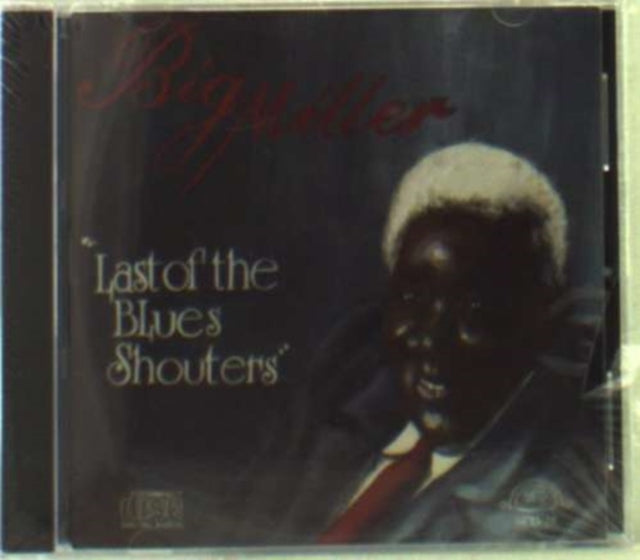 Last Of The Blues Shouters