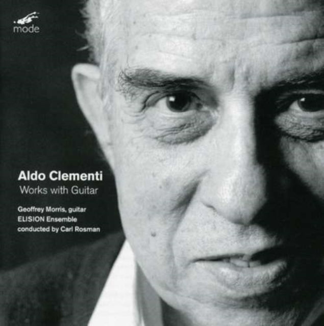 Works With Guitar (Rosman, Elision Ensemble, Kayser, Morris)