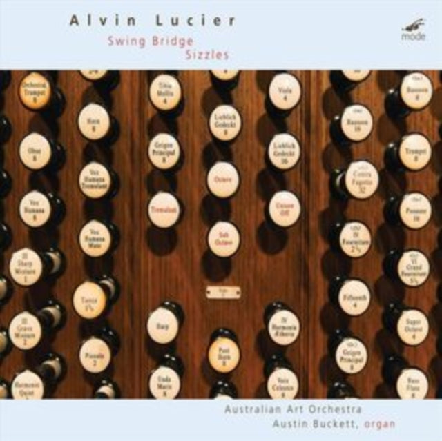Alvin Lucier: Swing Bridge/Sizzles