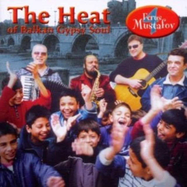 Heat of Balkan Gypsy Soul, the [european Import]