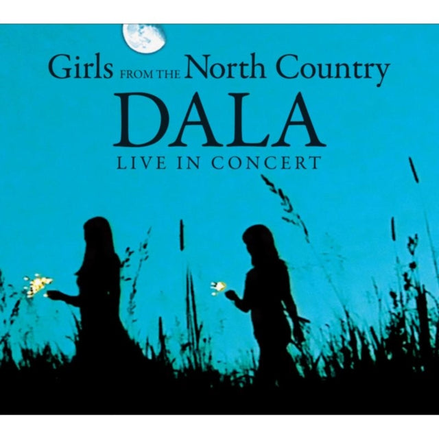 Girls from the North Country