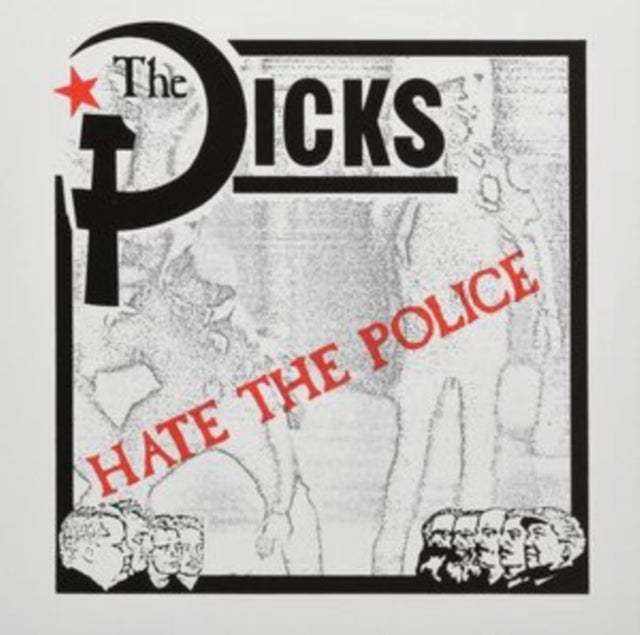 The Dicks Hate the Police