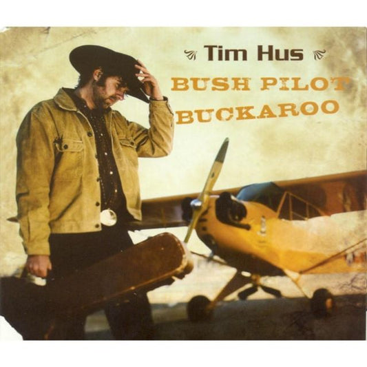 Bush Pilot Buckaroo