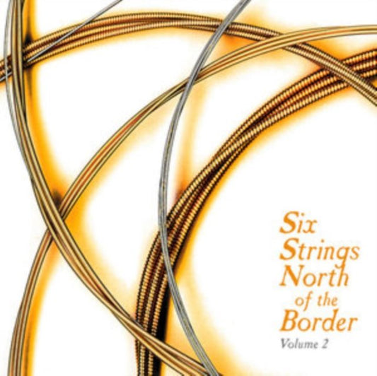 Six Strings North of the Border