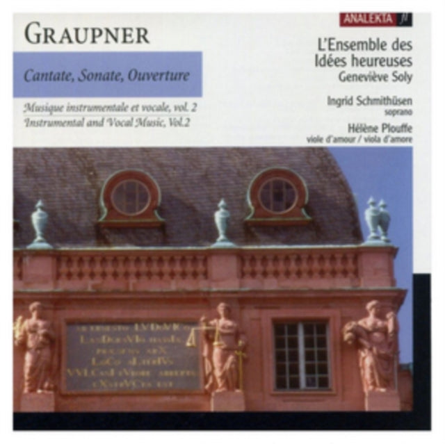 Graupner: Cantate, Sonate, Ouverture