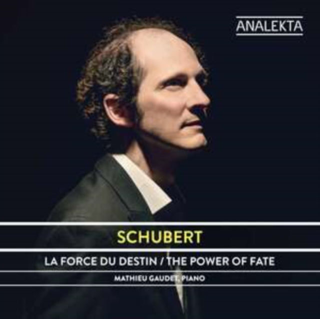 Schubert: The Power of Fate
