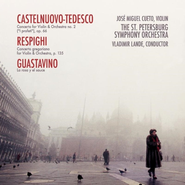 Castelnuovo-Tedesco: Concerto for Violin & Orchestra No. 2/...