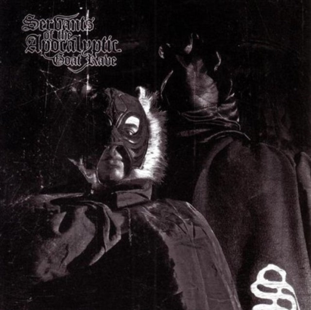 Servants of the Apocalyptic Goat Rave
