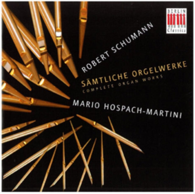 Robert Schumann: Samtliche Orgelwerke