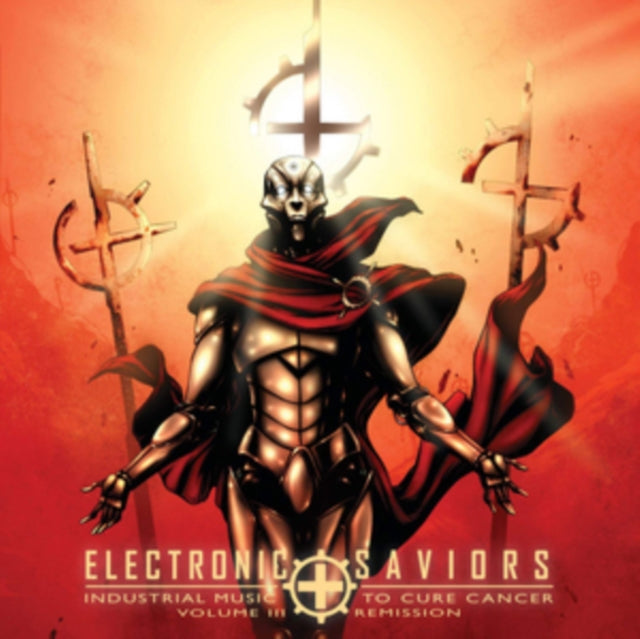 Electronic Saviors - Industrial Music to Cure Cancer