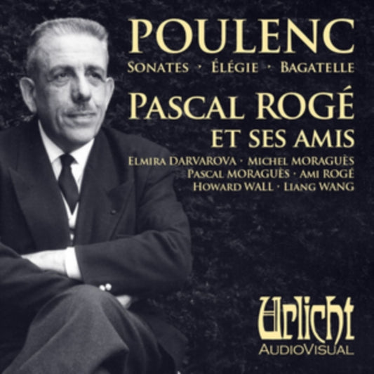 Poulenc: Pascal Rogé Et Ses Amis