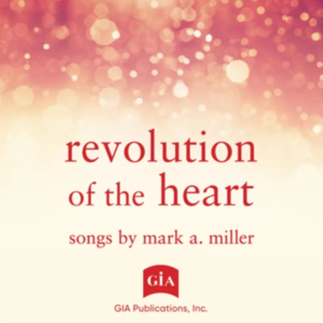 Revolution of the Heart