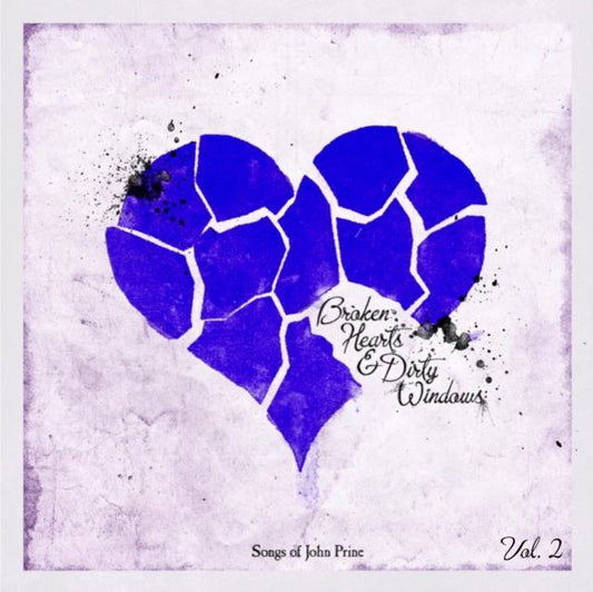 Broken Hearts & Dirty Windows