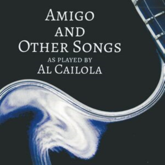 Amigo and Other Songs