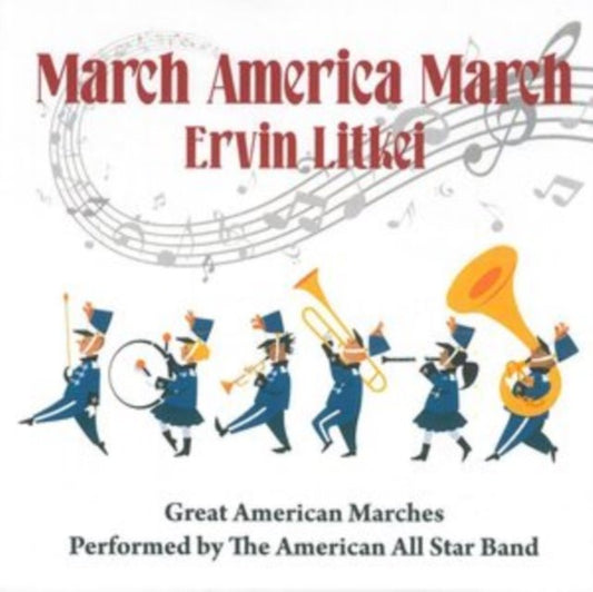 Ervin Litkei - March America March