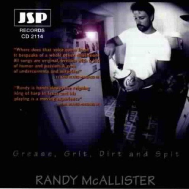 Grease, Grit, Dirt And Spit