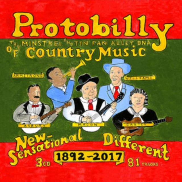 Protobilly: The Minstrel and Tin Pan Alley DNA of Country Music