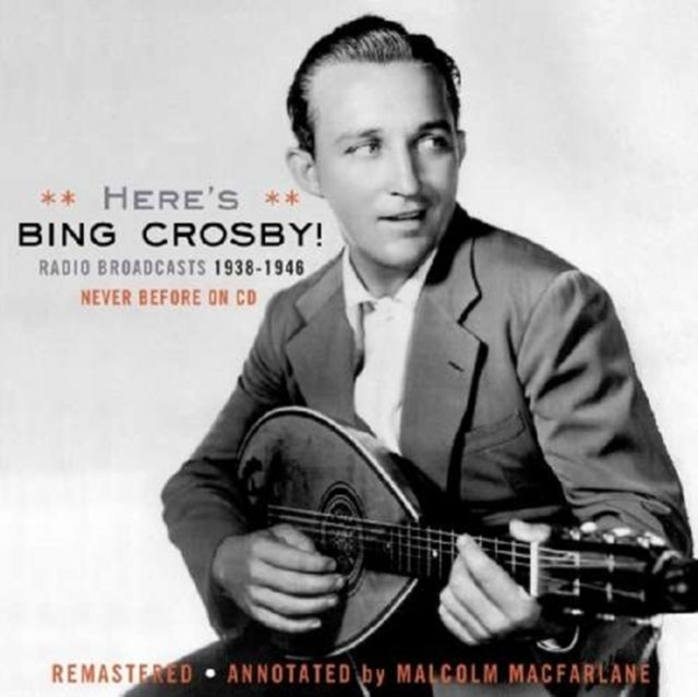 Here's Bing Crosby!