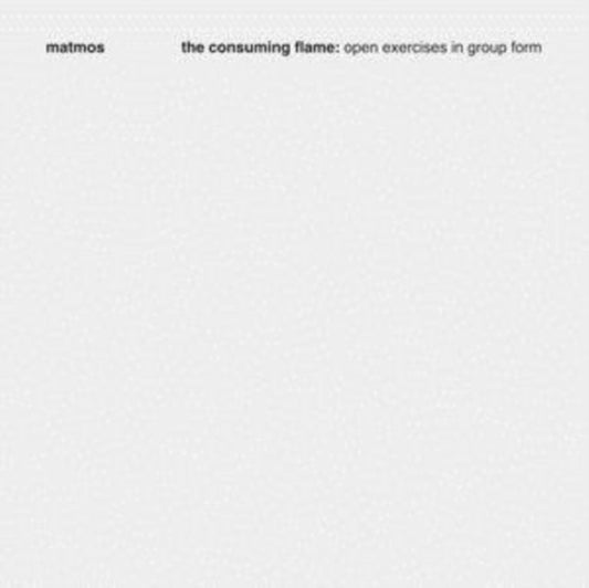 The Consuming Flame: Open Exercises in Group Form
