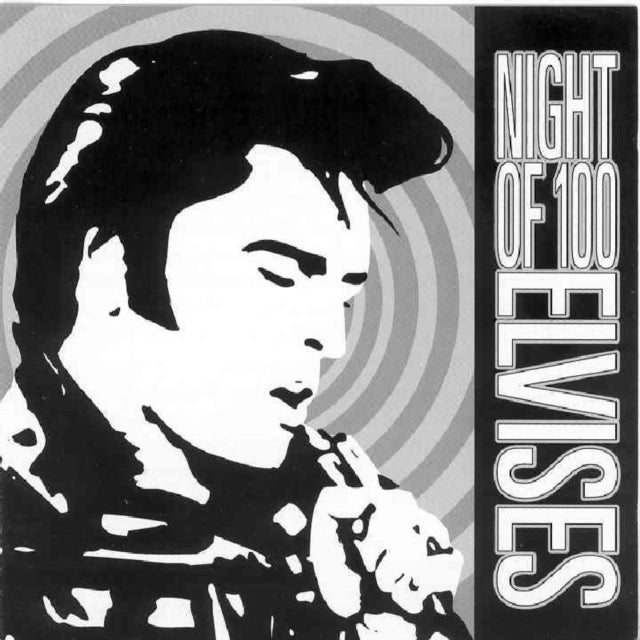 Night of 100 Elvises