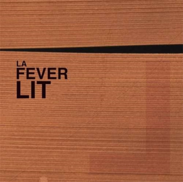 La Fever Lit