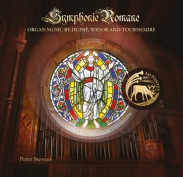 Symphonie Romane: Organ Music By Dupré, Widor and Tournemire