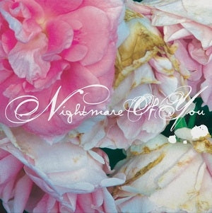 Nightmare of You
