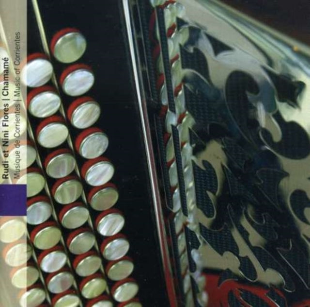 Chamame - Music of Corrientes