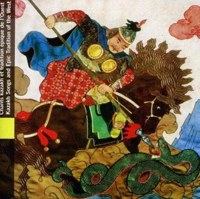 Mongoliakazakh Songs & Epic Traditions O