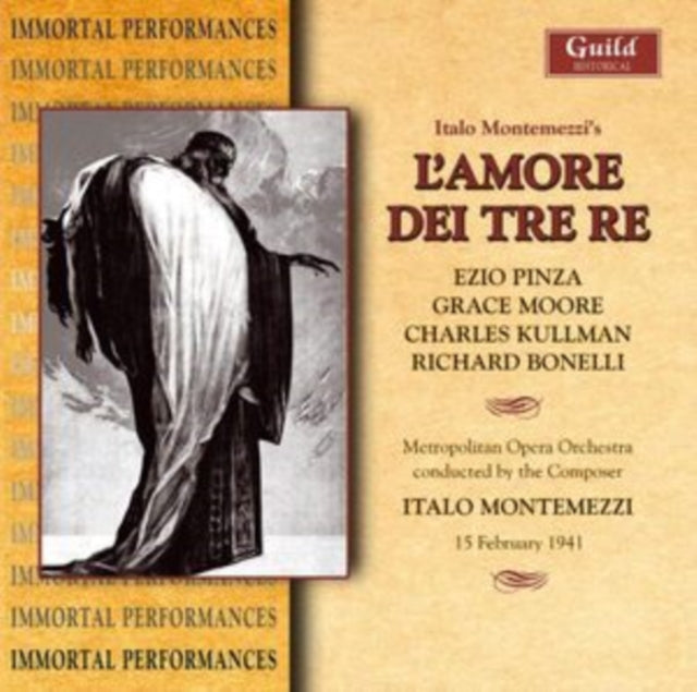 Italo Montemezzi: L'amore Dei Tre Re