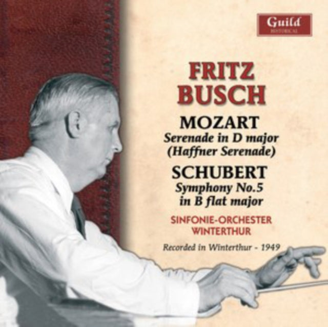 Fritz Busch: Serenade in D Major/Symphony No. 5 in B Flat Major
