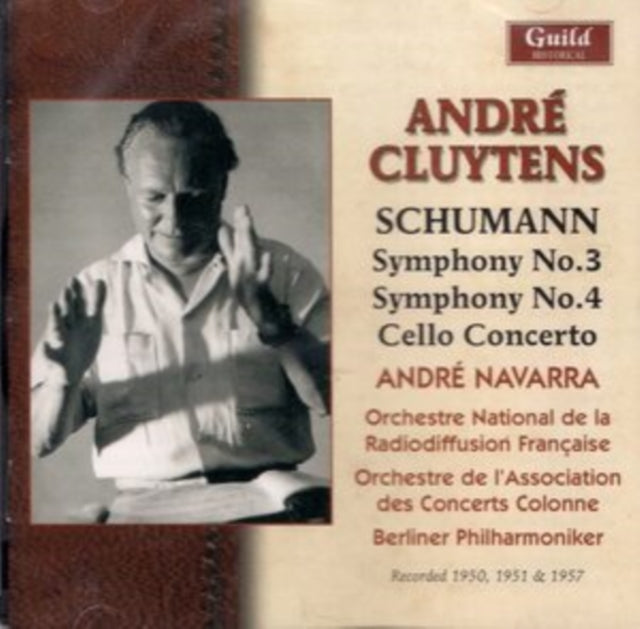Schumann: Symphony No. 3/Symphony No. 4/Cello Concerto