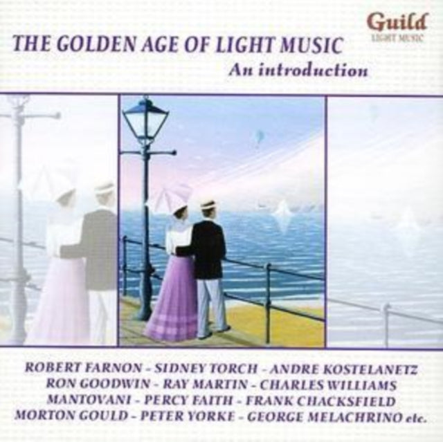 Golden Age of Light Music, The - An Introduction