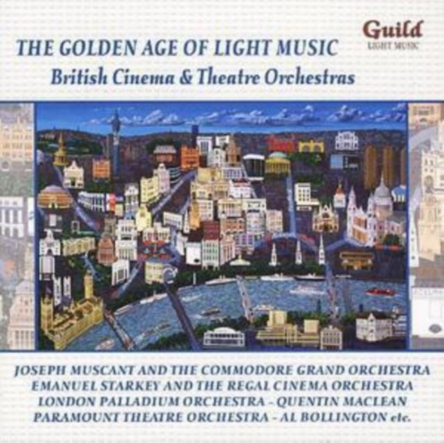 Golden Age of Light Music - British Cinema and Theatre Orchs