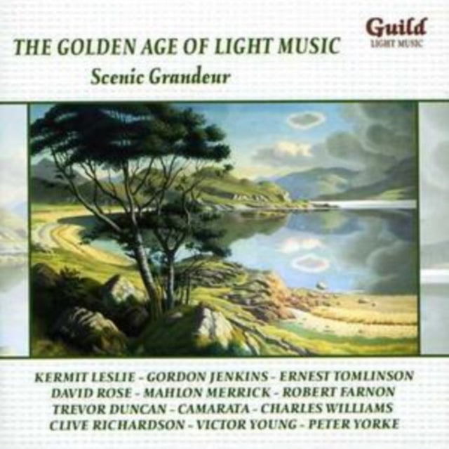 Golden Age of Light Music Vol. 45: Scenic Grandeur