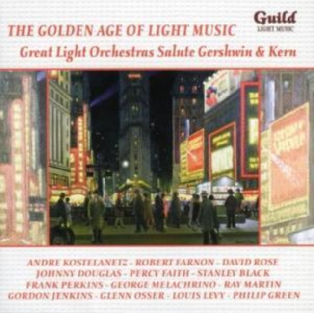 Great Light Orchestras Salute Gerswhin and Kern