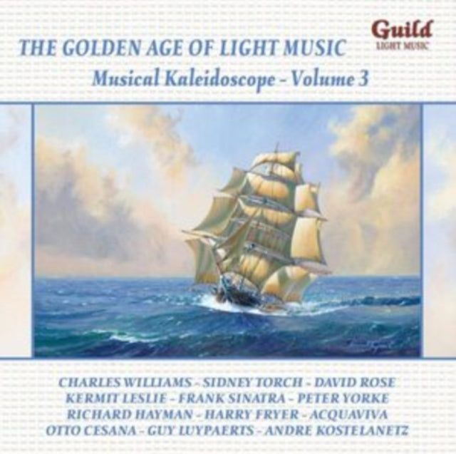The Golden Age of Light Music: Musical Kaleidoscope