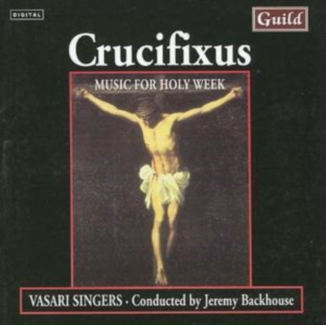 Crucifixus (Vasari Singers, Backhouse)