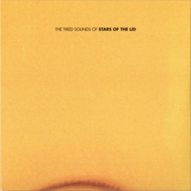 The Tired Sounds of Stars of the Lid