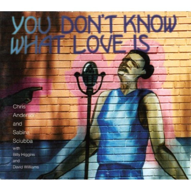 You Don't Know What Love Is