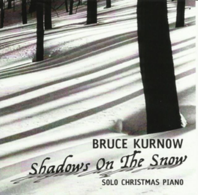 Shadows On the Snow