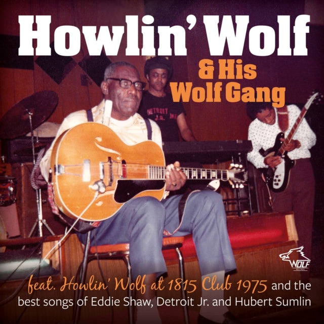 Feat. Howlin Wolf At 1815 Club 1975