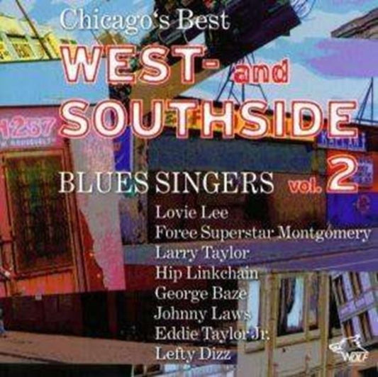 Chicago's Best West and Southside Blues Singers Vol. 2