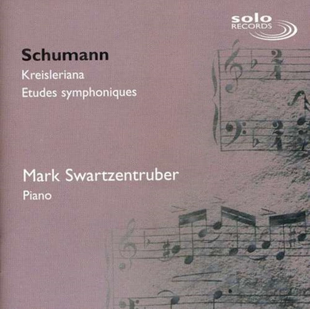Kreisleriana, Etudes Symphoniques [european Import]
