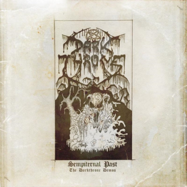 Sempiternal Past (The Darkthrone Demos)